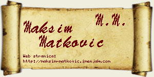 Maksim Matković vizit kartica
